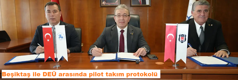 DEÜ ile pilot takım protokolü